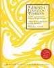 A Spiritual Formation Workbook  - A Small-Group Resources for Nurturing Christian Growth (Paperback, Revised) - James Bryan Smith Photo