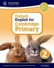 Oxford English for Cambridge Primary Student, Book 2 (Paperback) - Sarah Snashall Photo