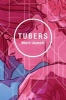 Tubers (Hardcover) - Mark Jowett Photo