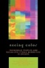 Seeing Color - Indigenous Peoples and Racialized Ethnic Minorities in Oregon (Paperback) - Jun Xing Photo