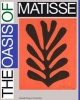 Henri Matisse - The Oasis of Matisse (Hardcover) - Vanessa Joan Muller Photo