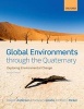 Global Environments Through the Quaternary - Exploring Evironmental Change (Paperback, 2nd Revised edition) - David Anderson Photo