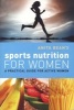 's Sports Nutrition for Women - A Practical Guide for Active Women (Paperback) - Anita Bean Photo