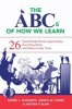 The Abcs of How We Learn - 26 Scientifically Proven Approaches, How They Work, and When to Use Them (Paperback) - Daniel L Schwartz Photo