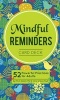 Mindful Reminders Card Deck - 52 Powerful Practices for Adults (Book) - Christopher Willard Photo