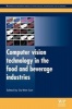 Computer Vision Technology in the Food and Beverage Industries (Hardcover, New) - Da Wen Sun Photo