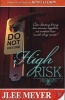 High Risk (Paperback) - Jlee Meyer Photo