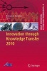 Innovation Through Knowledge Transfer 2010 (Hardcover, 2011) - Robert J Howlett Photo