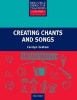 Creating Chants and Songs (Paperback, Stu) - Carolyn Graham Photo