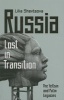 Russia: Lost in Transition - The Yeltsin and Putin Legacies (Paperback) - Lilia Shevtsova Photo