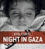 Night in Gaza (Paperback) - Mads Gilbert Photo