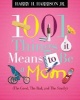 1001 Things It Means to Be a Mom - The Good, the Bad, and the Smelly (Paperback) - Harry Harrison Photo