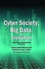 Cyber Society, Big Data, and Evaluation (Hardcover) - Jonathan D Breul Photo