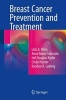 Breast Cancer Prevention and Treatment (Paperback, 1st Ed. 2016) - Lida A Mina Photo