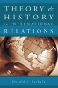 Theory and History in International Relations (Paperback) - Donald J Puchala Photo