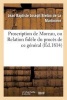 Proscription de Moreau, Ou Relation Fidele Du Proces de Ce General; Notice Sur Sa Vie Publique (French, Paperback) - Breton De La Martiniere J Photo