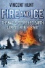 Fire and Ice - The Nazis' Scorched Earth Campaign in Norway (Hardcover) - Vincent Hunt Photo