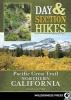 Day & Section Hikes Pacific Crest Trail: Northern California (Paperback) - Wendy Lautner Photo