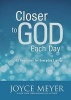 Closer to God Each Day - 365 Devotions for Everyday Living (Hardcover) - Joyce Meyer Photo