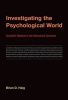 Investigating the Psychological World - Scientific Method in the Behavioral Sciences (Hardcover) - Brian Douglas Haig Photo