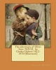 The Adventures of Oliver Twist. Novel by - Charles  1812-1870 (Illustrated) (Paperback) - Dickens Photo