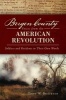 Bergen County Voices from the American Revolution - Soldiers and Residents in Their Own Words (Paperback) - Todd W Braisted Photo