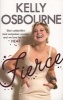 Fierce (Paperback) - Kelly Osbourne Photo