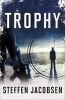 Trophy (Paperback) - Steffen Jacobsen Photo