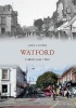 Watford Through Time (Paperback) - John Cooper Photo