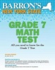 Barron's New York State Math Grade 7 Test (Paperback, 2nd) - Amy Stahl Photo