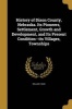 History of Dixon County, Nebraska. Its Pioneers, Settlement, Growth and Development, and Its Present Condition--Its Villages, Townships (Paperback) - William Huse Photo