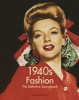 1940s Fashion - The Definitive Sourcebook (Paperback) - Charlotte Fiell Photo