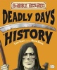 Deadly Days in History (Paperback) - Terry Deary Photo