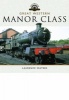 Great Western Manor Class (Hardcover) - Laurence Waters Photo