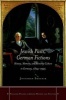 Jewish Pasts, German Fictions - History, Memory, and Minority Culture in Germany, 1824-1955 (Hardcover) - Jonathan Skolnik Photo