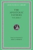 The Apostolic Fathers, v. 1 (English, Greek, To, Hardcover, New edition) - Bart D Ehrman Photo