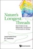 Nature's Longest Threads - New Frontiers in the Mathematics and Physics of Information in Biology (Hardcover) - Janaki Balakrishnan Photo