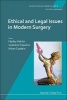 Ethical and Legal Issues in Modern Surgery (Hardcover, New) - Martin Mansell Photo