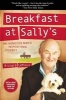 Breakfast at Sally's - One Homeless Man's Inspirational Journey (Paperback) - Richard LeMieux Photo