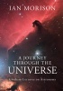 A Journey Through the Universe - Gresham Lectures on Astronomy (Hardcover) - Ian Morison Photo