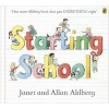 Starting School (Paperback) - Janet Ahlberg Photo