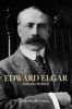 Edward Elgar and His World (Paperback) - Byron Adams Photo