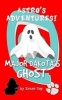 Major Dakota's Ghost - Astro's Adventures Pocket Edition (Paperback) - Susan Day Photo