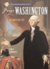 Sterling Biographies(r) George Washington - An American Life (Paperback) - Laurie Calkhoven Photo