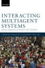 Interacting Multiagent Systems - Kinetic Equations and Monte Carlo Methods (Hardcover) - Lorenzo Pareschi Photo