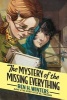 The Mystery of the Missing Everything (Paperback) - Ben H Winters Photo