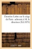 Derniere Lettre Sur Le Siege de Paris: Adressee A M. Le Directeur de La 'Revue Des Deux-Mondes' (French, Paperback) - Sans Auteur Photo