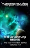 The Adventure Begins - The Star Traveler Series - Volumes 1-3 (Paperback) - MS Theresa Snyder Photo