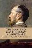 The Man Who Was Thursday - A Nightmare (Paperback) - Gilbert Keith Chesterton Photo