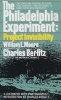 The Philadelphia Experiment - Project Invisibility (Paperback) - William L Moore Photo